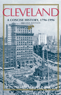 Cleveland, Second Edition: A Concise History, 17961996