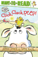 Click, Clack, Peep!/Ready-to-Read Level 2