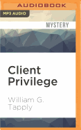 Client Privilege
