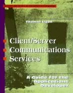 Client/Server Communications Services