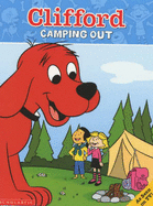 Clifford Storybook; Camping Out