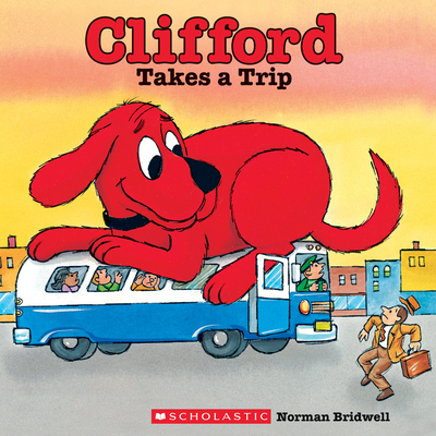 Clifford Takes a Trip (Classic Storybook) - Bridwell, Norman