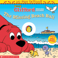 Clifford the Big Red Dog: The Missing Beach Ball