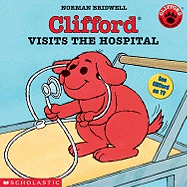 Clifford Visits the Hospital