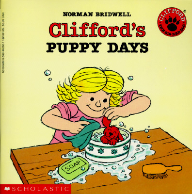 Clifford's Puppy Days - Bridwell, Norman