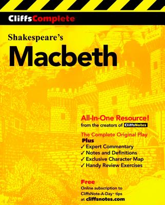 CliffsComplete Shakespeare's Macbeth - Shakespeare, William, and Morrow, Christopher (Volume editor), and Lamb, Sidney (Volume editor)