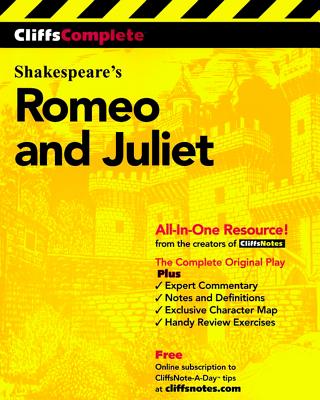CliffsComplete Shakespeare's Romeo and Juliet - Shakespeare, William, and Lamb, Sidney (Volume editor)