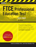 Cliffsnotes FTCE Professional Education Test, 3rd Edition