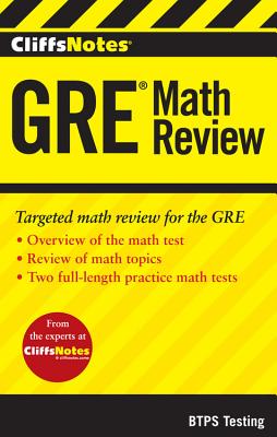 Cliffsnotes GRE Math Review - Btps Testing
