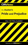 CliffsNotes on Austen's Pride and Prejudice