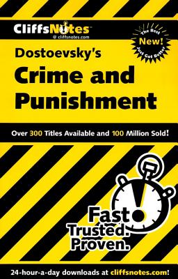 Cliffsnotes on Dostoevsky's Crime and Punishment - Roberts, James L, PH.D.