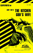 Cliffsnotes on Tan's the Kitchen God's Wife - Tan, Amy, and Robinson, Mei Li