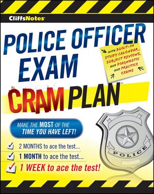 CliffsNotes Police Officer Exam Cram Plan - Northeast Editing, Inc.