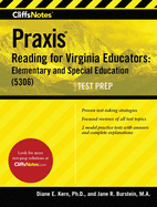 Cliffsnotes Praxis Reading for Virginia Educators: Elementary and Special Education (5306)