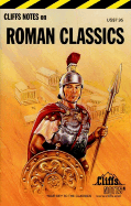 Cliffsnotes Roman Classics - Snodgrass, Mary Ellen, M.A.