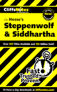 CliffsNotes "Steppenwolf" and "Siddhartha" - Welch