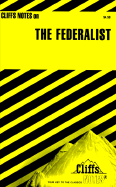 Cliffsnotes the Federalist