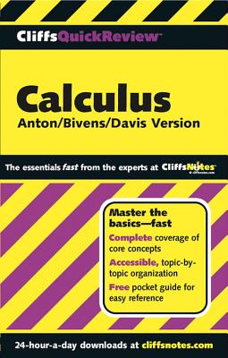 Cliffsquickreview Anton's Calculus - White, Jonathan J, and Zandy, Bernard V