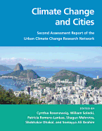 Climate Change and Cities: Second Assessment Report of the Urban Climate Change Research Network