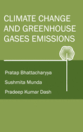 Climate Change and Greenhouse Gas Emission