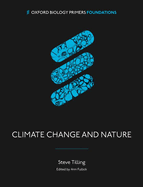 Climate Change and Nature (OBP): A Biological Perspective