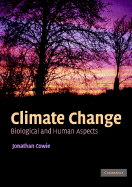 Climate Change: Biological and Human Aspects