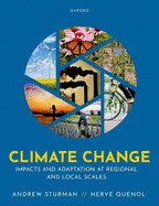 Climate Change: Impacts and Adaptation at Regional and Local Scales