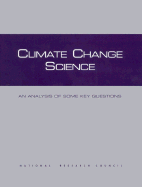 Climate Change Science: An Analysis of Some Key Questions