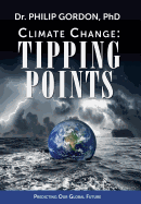 Climate Change: Tipping Points