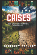 Climate Crises: 100 Stories from the Frontline