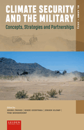 Climate Security and the Military: Concepts, Strategies and Partnerships