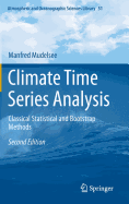 Climate Time Series Analysis: Classical Statistical and Bootstrap Methods