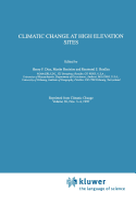 Climatic Change at High Elevation Sites