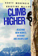 Climb Higher: Reaching New Heights in Giving and Discipleship