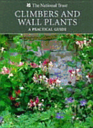 Climbers and Wall Plants: A Practical Guide