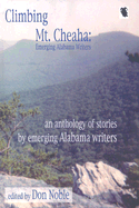 Climbing MT Cheaha: Emerging Alabama Writers