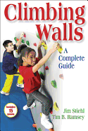 Climbing Walls: A Complete Guide