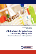 Clinical Aids in Veterinary Laboratory Diagnosis