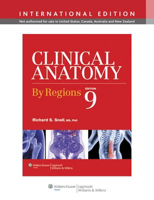 Clinical Anatomy by Regions - Snell, Richard S.