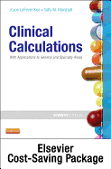 Clinical Calculations with Access Code: With Applications to General and Specialty Areas