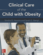 Clinical Care of the Child with Obesity: A Learner's and Teacher's Guide