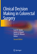 Clinical Decision Making in Colorectal Surgery