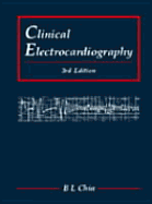 Clinical Electrocardiography (Third Edition)