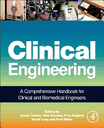 Clinical Engineering: A Handbook for Clinical and Biomedical Engineers