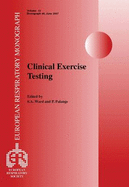 Clinical Exercise Testing - Ward, S. (Editor), and Palange, P. (Editor)