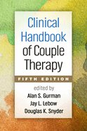 Clinical Handbook of Couple Therapy, Fifth Edition