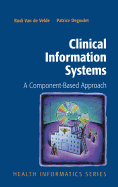 Clinical Information Systems: A Component-Based Approach