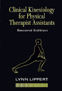 Clinical Kinesiology for Physical Therapist Assistants - Lippert, Lynn