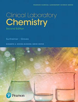 Clinical Laboratory Chemistry - Sunheimer, Robert