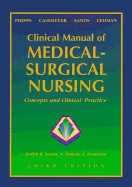 Clinical Manual of Medical-Surgical Nursing: Concepts & Clinical Practice